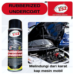 ES2 Rubberized Undercoat,Anti Karat berkualitas