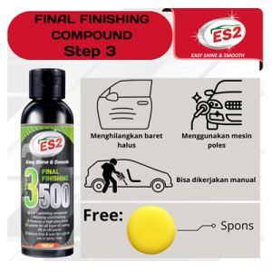 ES2 Final Finishing Compound Penghilang Baret Halus Step 3