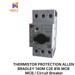 THERMISTOR PROTECTION ALLEN BRADLEY 140M C2E B16 MCB MCB / Circuit Breaker