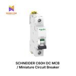 SCHNEIDER C60H DC MCB / Miniature Circuit Breaker