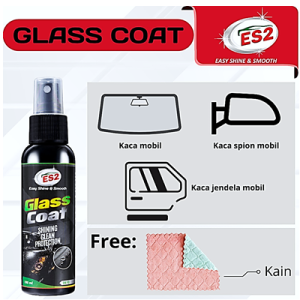 ES2 Glass Coat Pelindung Selaput Kaca