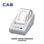 CAS DEP 50 – PRINTER TIMBANGAN BARCODE