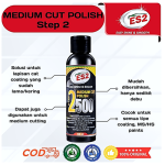 ES2 Heavy Cut Compound Penghilang Baret & Lecet Mobi Step 1