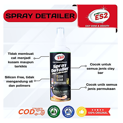 ES2 Spray Detailer Clay Lubricant Pembersih Kotoran Mobil /Motor
