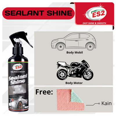 ES2 Sealant Shine Pengkilap Body Mobil & Motor Praktis