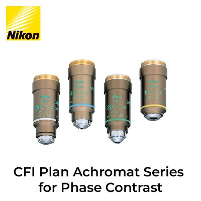 CFI Plan Achromat Series for Phase Contrast