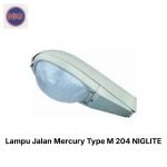 Lampu Jalan Mercury Type M 204 NIGLITE