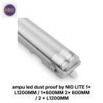 ampu led dust proof by NIG LITE 1* L1200MM / 1*600MM 2* 600MM / 2 * L1200MM