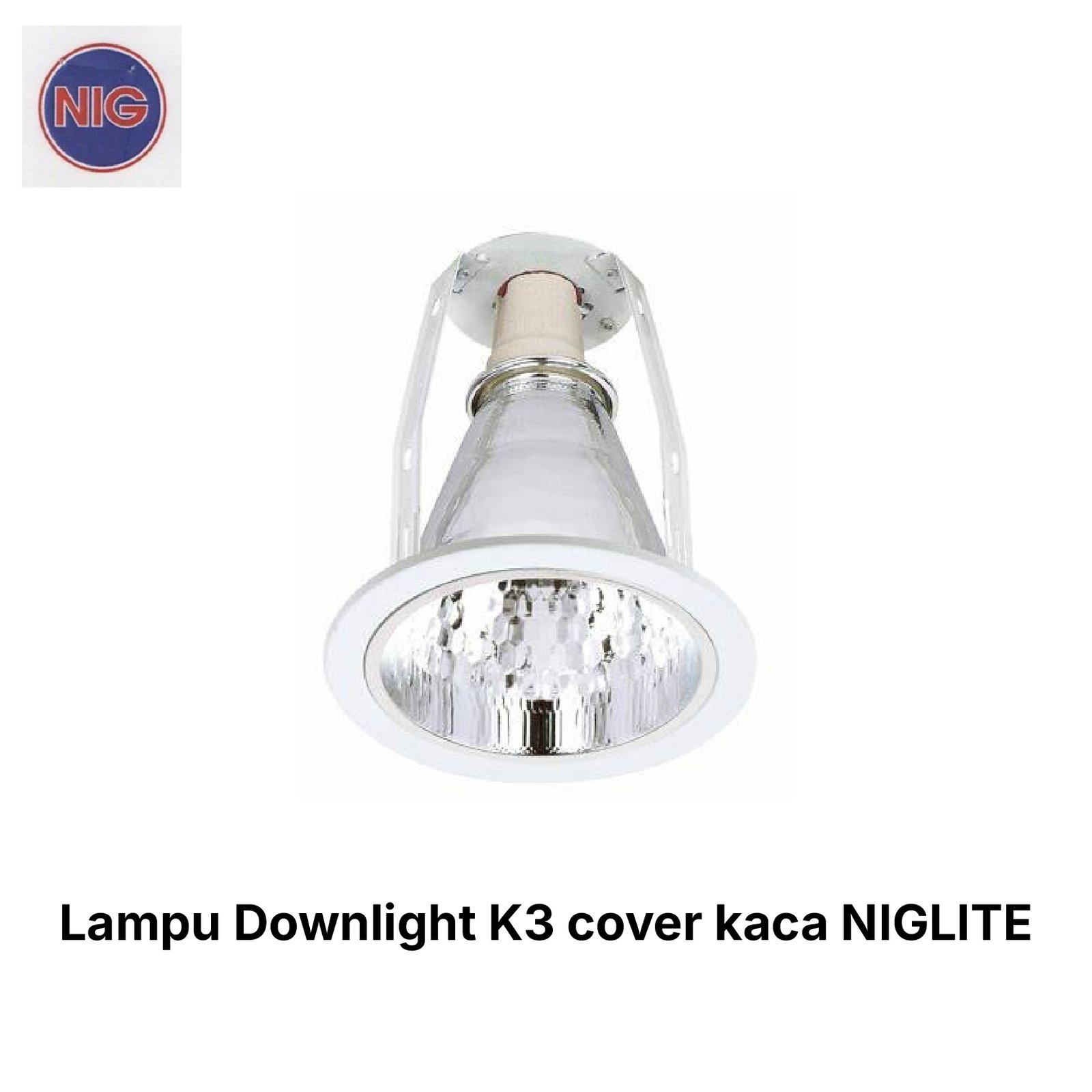 Lampu Downlight K3 cover kaca NIGLITE