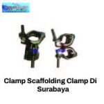 Clamp Scaffolding Clamp Di Surabaya