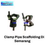 Clamp Pipa Scaffolding Di Semarang