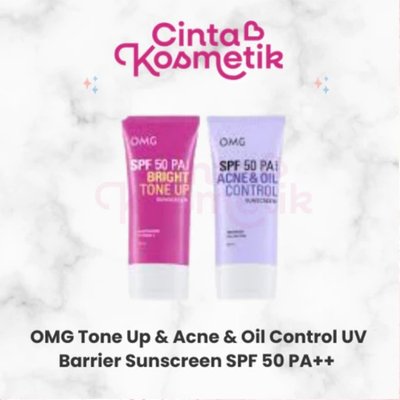 OMG Oh My Glow UV Barrier Sunscreen SPF 50 PA++++ 25ml - Sunscreen OMG SPF 50 PA++++ - Cinta Kosmetik