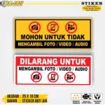 STIKER DILARANG MENGAMBIL FOTO VIDEO AUDIO