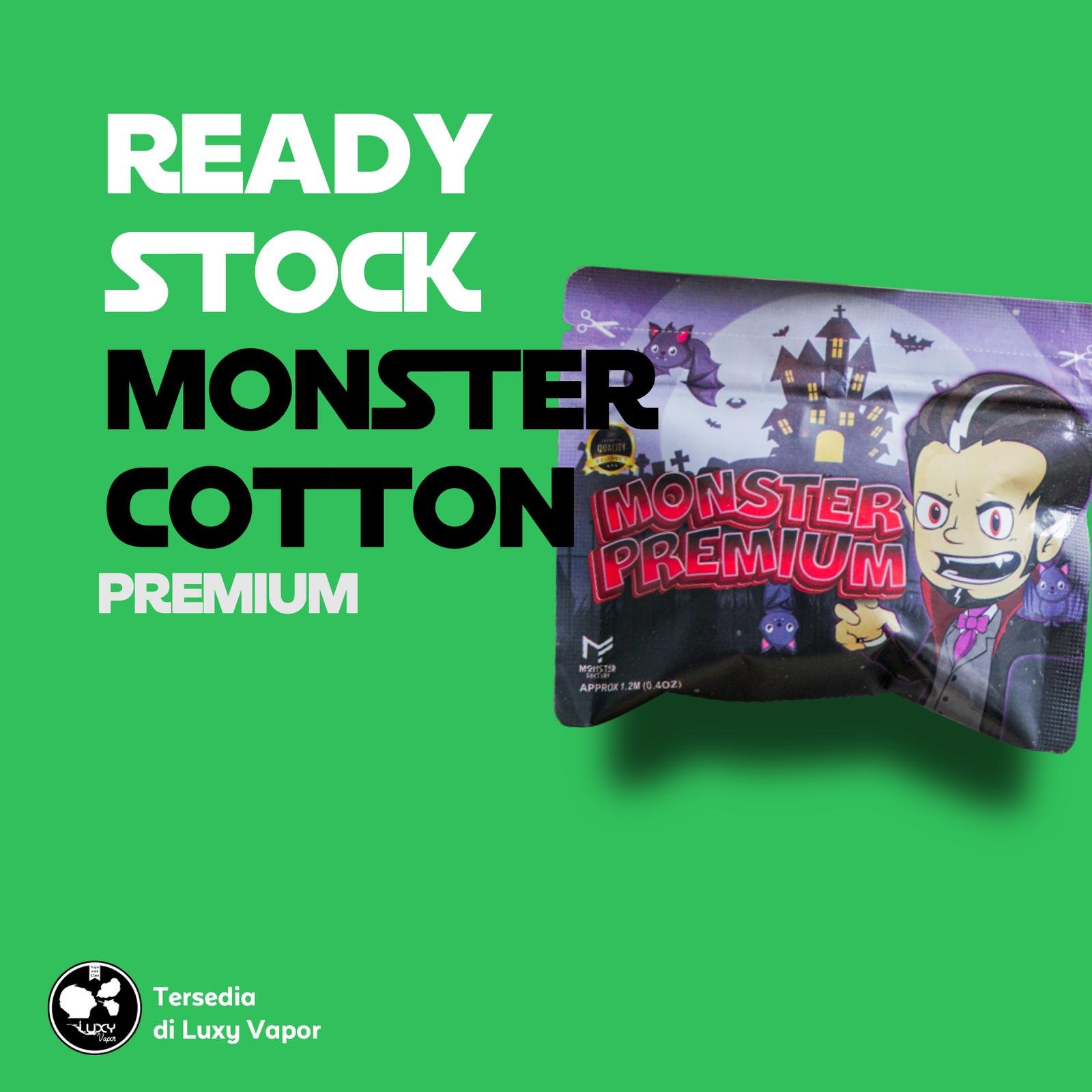 Monster Cotton Premium Kapas Bukan Kendo, Bukan Bacon