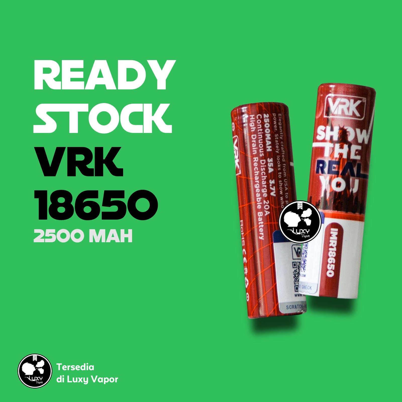 VRK | 2500Mah | 20A | 3.7V | Authentic | Battery Baterai | 18650