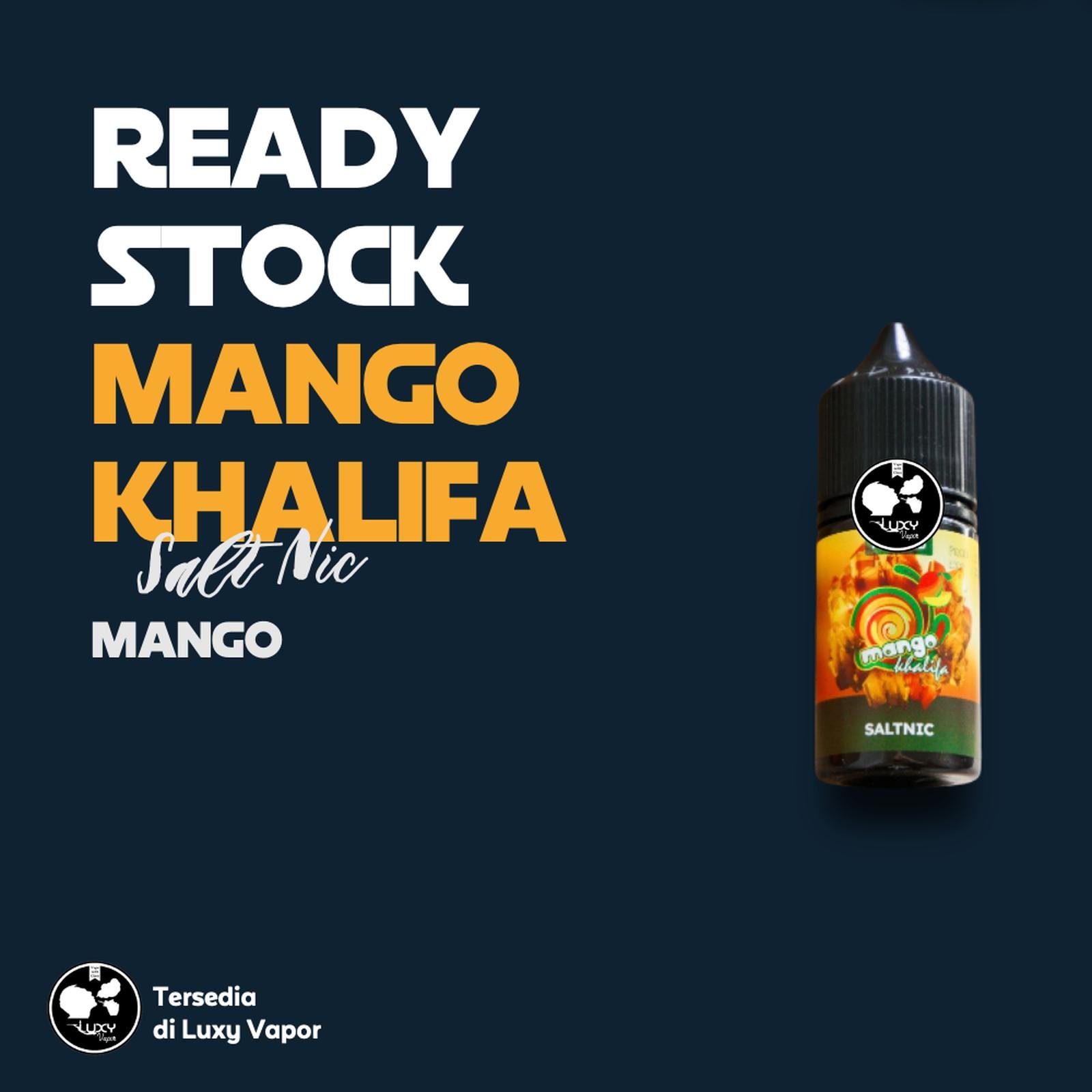 Mango khalifa | Salt Nicotine | Cukai | Liquid | Vape | Vaping