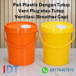 Pail Plastik Tutup Vent Plug atau Tutup Ventilasi (Breather Cap)