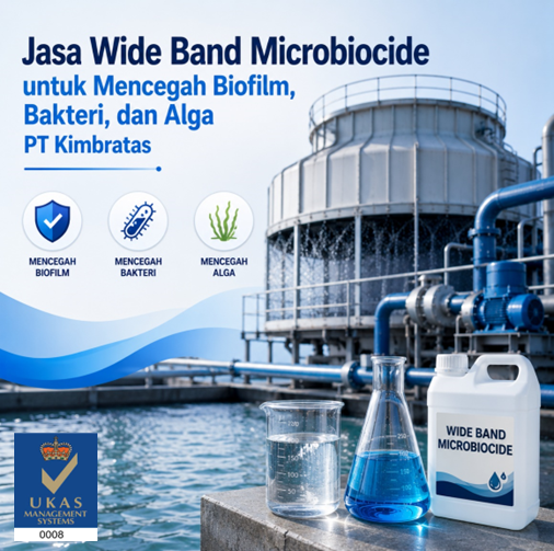 PT Kimbratas, Solusi Jasa Wide Band Microbiocide Profesional