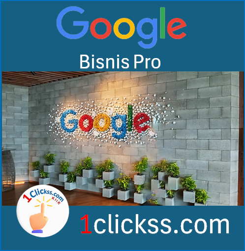 Langgan Google Bisnis Pro Tingkatkan Omset dan Brand Usahamu Meroket