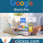 Berlangganan Google Ads Bisnis Pro Anti Boncos dan Lenih Efektif
