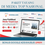 Jasa Publikasi Artikel Media Online Nasional Bonus Google Ads Khusus UMKM