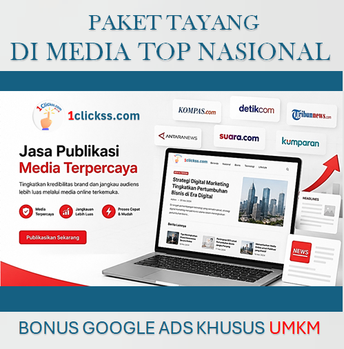 Jasa Publikasi Artikel Media Top Indonesia Bonus Google Ads Khusus UMKM