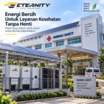 Eternity Pasang Panel Surya untuk Rumah Sakit Lebih Hemat 50% tagihan Listrik